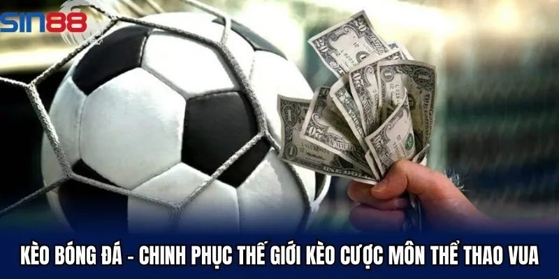keo-bong-da-sin88